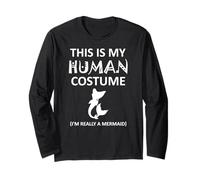 Questo è il mio costume umano Sono davvero una sirena Halloween Maglia a Manica