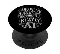 Questo è il mio costume umano, sono davvero un'intelligenza artificiale, per gli amanti dell'intelligenza artificiale PopSockets PopGrip Adesivo