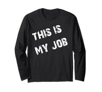 Questo è Il Mio Lavoro Maglia a Manica