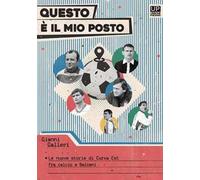 Questo è il mio posto. Le nuove storie di Curva est tra calcio e Balcani