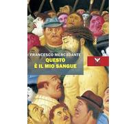 Questo è il mio sangue