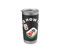 Questo è il modo in cui rotolo Mahjong Tile Game Humor Bicchiere termico in acciaio inox doppia parete