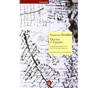 Questo è il punto. Istruzioni per l'uso della punteggiatura