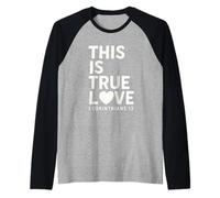 Questo è il vero amore 1 Corinzi 13 Versetto biblico cristiano Maglia con Maniche Raglan
