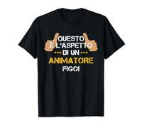 Questo é l'aspetto di un Animatore figo! Maglietta