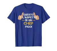 Questo é l'aspetto di Un Chef Figo! Maglietta, Uomo, Blu Reale, M