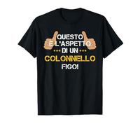 Questo é l'aspetto di un Colonnello figo! Maglietta