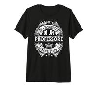 Questo è l'aspetto di Un Professore Fantastico per Uomo Maglietta Premium