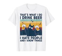 Questo è quello che faccio Bevo birra Odio le persone e so cose Maglietta
