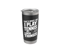 Questo è quello che faccio, gioco a tennis e so cose Bicchiere termico in acciaio inox doppia parete