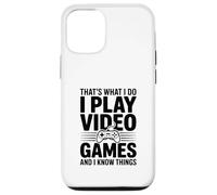 Questo è quello che faccio, gioco ai videogiochi e so cose Custodia per iPhone 12/12 Pro