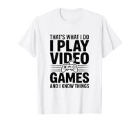 Questo è Quello Che Faccio, Gioco ai Videogiochi e so Cose Maglietta