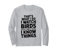 Questo è Quello Che Faccio guardo Gli Uccelli e so Cose Maglia a Manica