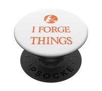 Questo è quello che faccio io forge & I Know Things Ironworker Present PopSockets PopGrip Adesivo