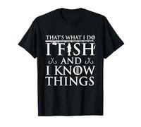 Questo è Quello Che Faccio io Pesce e so Cose - Amante della Pesca Maglietta