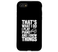 Questo è quello che faccio, suono il pianoforte e so cose Custodia per iPhone SE (2020) / 7/8