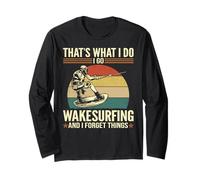 Questo è quello che faccio - Wakesurf divertente e dimentica le cose Maglia a Manica