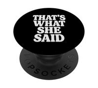 Questo è quello che ha detto - meme virale PopSockets PopGrip Adesivo