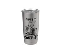 Questo è tutto che stai andando nel compost, giardiniere, oca Bicchiere termico in acciaio inox doppia parete