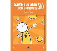Questo è un libro con i fumetti di Sio (2009-2014). Vol. 1