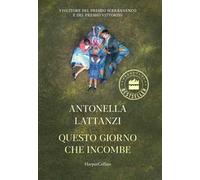 Questo giorno che incombe