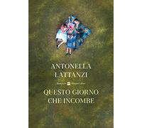 Questo giorno che incombe