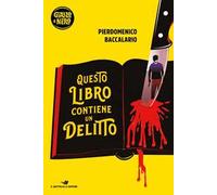 Questo libro contiene un delitto