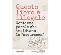 QUESTO LIBRO E' ILLEGALE - OSSERVATORIO REPRESSIONE (Curatore), VOLERE LA LUNA