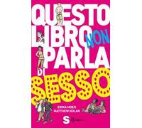 Questo libro non parla di sesso