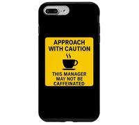 Questo manager potrebbe non essere un amante del caffè con caffeina Attenzione Custodia per iPhone 7 Plus/8 Plus
