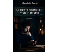 Questo messaggio è stato eliminato: il peso del non detto