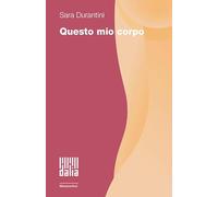 Questo mio corpo