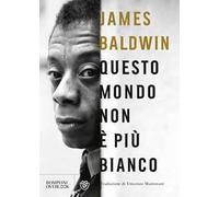 Questo mondo non è più bianco