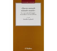 QUESTO NOMADE NOMADE MONDO