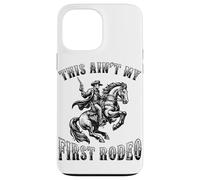 Questo non è il mio primo Rodeo Cowboy Howdy Wild West Horseback Custodia per iPhone 13 Pro Max