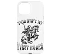 Questo non è il mio primo Rodeo Cowboy Howdy Wild West Horseback Custodia per iPhone 15