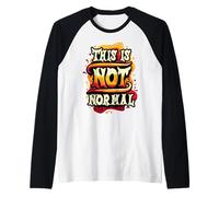 Questo non è normale di protesta politica divertente per il Maglia con Maniche Raglan