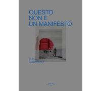 Questo non è un manifesto