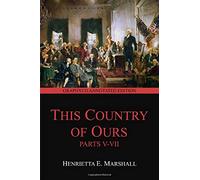 Questo nostro Paese, Parti V-VII (Edizione Annotata Graphyco)