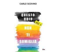 Questo odio non ti somiglia. Omosessualità in divisa