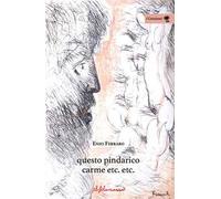 Questo pindarico carme etc. etc.