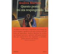 Questo posto mi sta respingendo