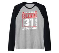 Questo Ragazzo è Sopravvissuto 31 Anni di Compleanno di Ragazzi Fantastici Maglia con Maniche Raglan