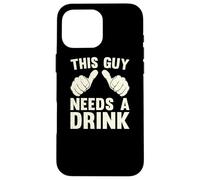 Questo ragazzo ha bisogno di un drink Divertente Bere alcol Umorismo Vintage Custodia per iPhone 16 Pro Max