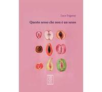 Questo sesso che non è un sesso