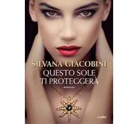 Questo sole ti proteggerà