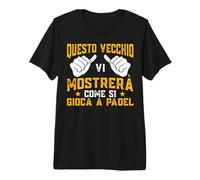 Questo Vecchio VI mostrerà Come Si Gioca a Padel Tennis Maglietta Premium