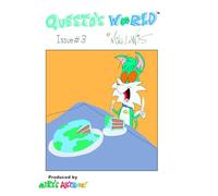 'Questo's World' Issue #3 - "Beaver Tails": (Funny, Satirical Surreal Slice-of-Life Psychological Cartoon Comic with Talking Cats, Dogs and Beavers)