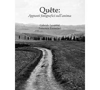 Quête: appunti fotografici sull'anima