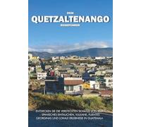 QUETZALTENANGO REISEFÜHRER 2026: Entdecken Sie die versteckten Schätze von Xela - Spanisches Eintauchen, Vulkane, Fuentes Georginas und lokale Erlebnisse in Guatemala